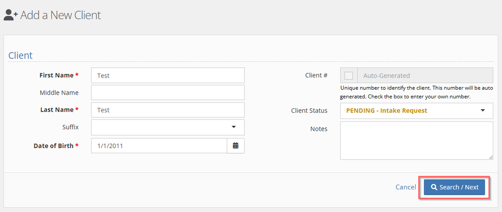 Add a New Client form filled in with sample First Name, Last Name, and Date of Birth values, with a red box graphic around the Search / Next button