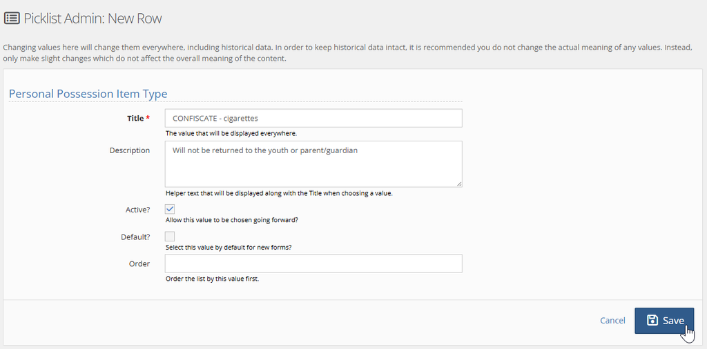 You can also use the Title to hold instructions/policies, such as "confiscate" for drug paraphernalia.