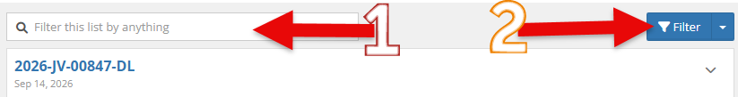 The Petitions tab's filter bar, with a red arrow graphic labeled "1" pointing to the "Filter this list by anything" search box and a red arrow graphic labeled "2" pointing to the "Filter" button.